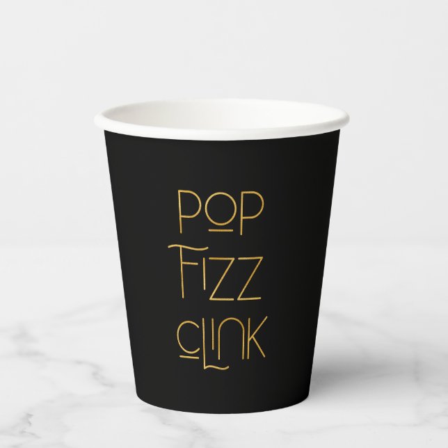 Pop Fizz Clink Elegant Typography Paper Cups (Front)