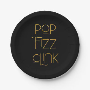 Pop Fizz Clink Elegant Typography Paper Plate