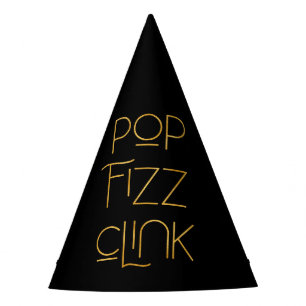 Pop Fizz Clink Elegant Typography Party Hat