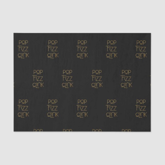 Pop Fizz Clink Elegant Typography Tissue Paper (Front)