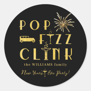 Pop Fizz Clink Gold Typograpy Modern New Years Eve Classic Round Sticker
