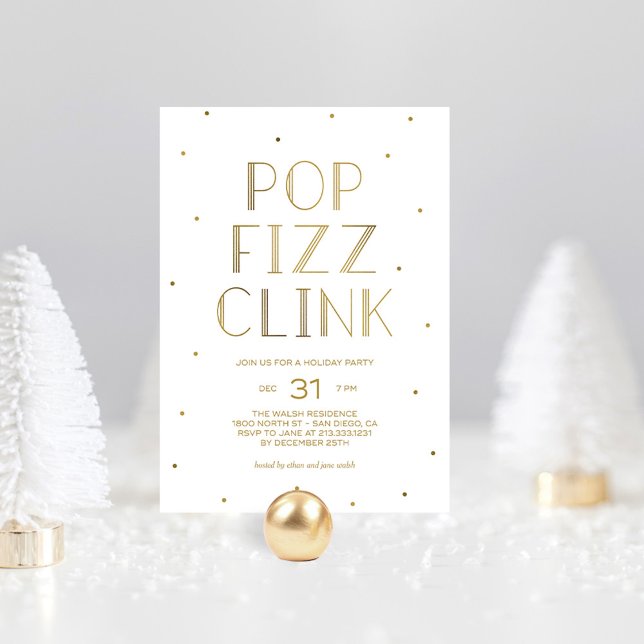 Pop Fizz Clink Holiday Party New Years Eve Party Invitation (Creator Uploaded)