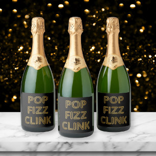 Pop Fizz Clink Modern Typography New Year's Eve Sparkling Wine Label