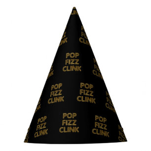 Pop Fizz Clink Modern Typography Party Hat