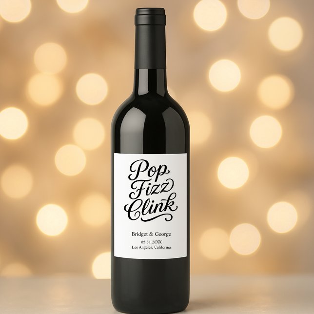 pop fizz clink typography - Elegant Charm  Wine Label (Creator Uploaded)