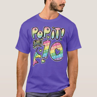 Pop It 10th Birthday Girls Boys 10 Years Old Fidge T-Shirt