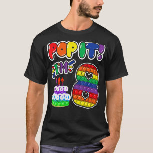 Pop It 8th Birthday Girls Boys 8 Years Old Fidget T-Shirt