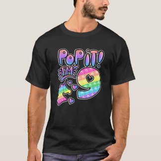 Pop It 9Th Birthday Girls Boys 9 Years Old Fidget T-Shirt