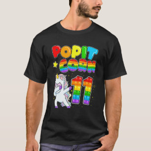 Pop It Corn Happy 11th Unicorn Birthday Eleven Cut T-Shirt