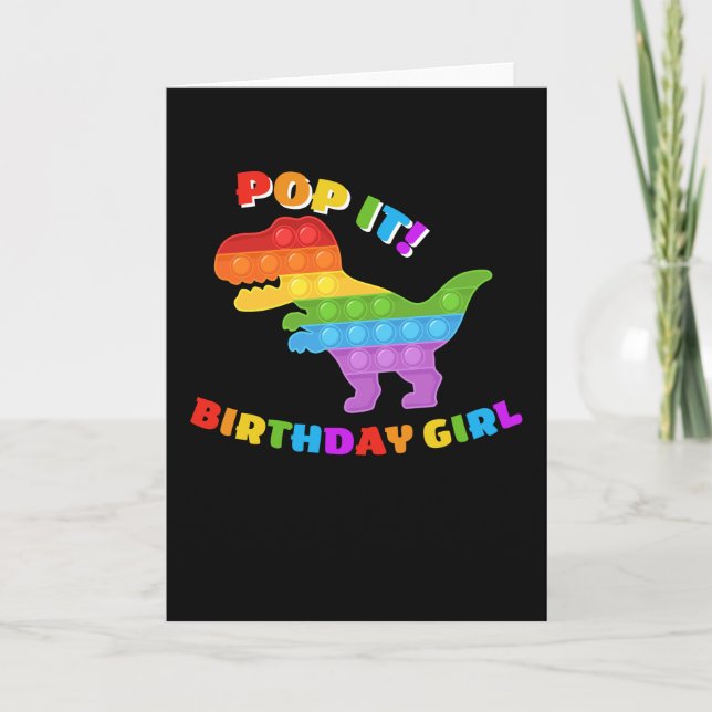 Pop It Dot Day T-Rex Birthday Girl Card (Front)