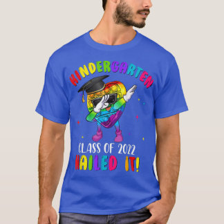 Pop It Graduation Kindergarten Class Of 2022 Naile T-Shirt