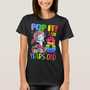 Pop It I Am 8 Years Old Fidget Toy Dabbing Unicorn T-Shirt