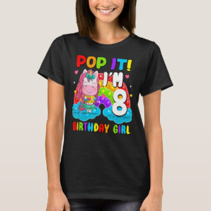 Pop It I'm 8 Birthday Girl Pop Fidget Toys Graphic T-Shirt