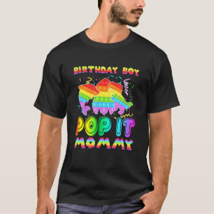 Pop It Mommy Of The Birthday Boy Pop It Shark Dino T-Shirt