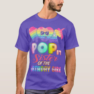 Pop It Sister of the Birthday Girl Fidgets Bday Pa T-Shirt