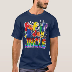 Pop It Uncle from Birthday Girl or Boys Fidget  T-Shirt