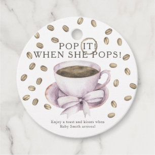 Pop it when she pops! Coffee bow baby shower Favour Tags