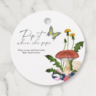 Pop it when she pops - forest mushrooms - favour tags