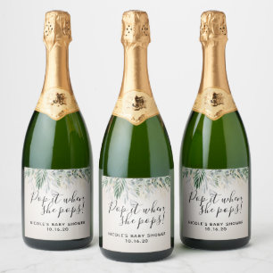 Pop it When She Pops Greenery Baby Shower Full Sparkling Wine Label