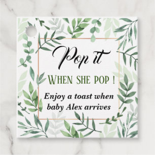 Pop it when she pops greenery gold baby shower  favour tags
