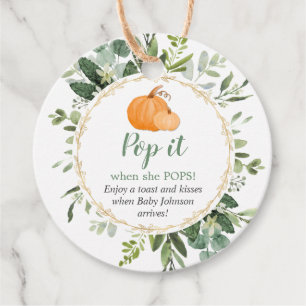 Pop it when she pops greenery pumpkin champagne favour tags