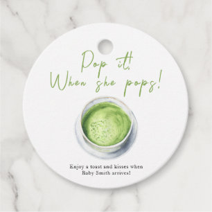 Pop it when she pops! Matcha Latte Baby shower Favour Tags