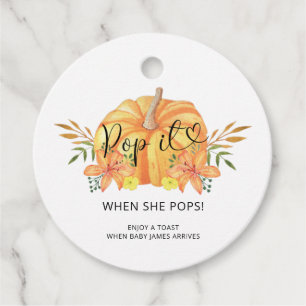 Pop it when she pops - pumpkin favour tags