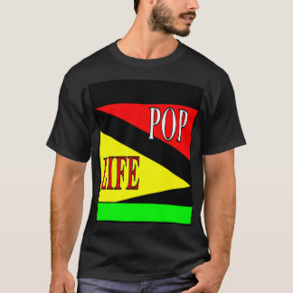Pop Life  T-Shirt