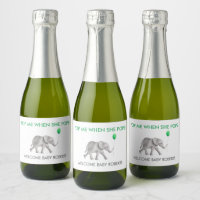 Pop Me When She Pops Baby Elephant Sparkling Wine