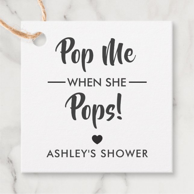 Pop Me When She Pops, Baby shower étiquette cadeau (Devant)
