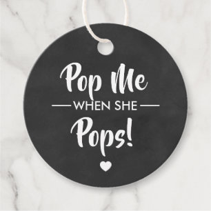 Pop Me When She Pops, Baby Shower Tag, Chalkboard Favour Tags