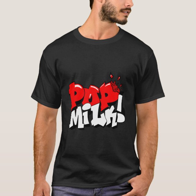 Pop Milk! T-Shirt (Front)