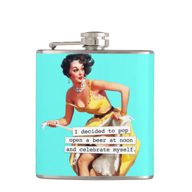 Pop Open a Beer At Noon Hip Flask (Front)