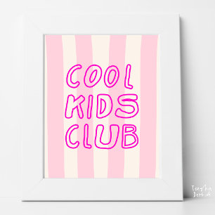 Pop Pink Striped Cool Kids Club Retro Nursery Poster