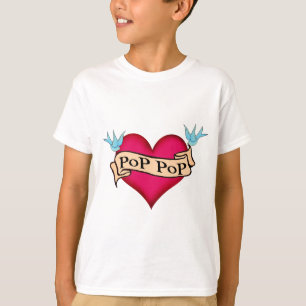 Pop Pop - Custom Heart Tattoo T-shirts & Gifts