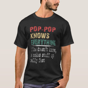 Pop Pop Knows Everything Christmas Grandpa Gift T-Shirt