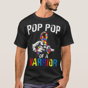 pop pop of a Warrior Autism Awareness T-Shirt