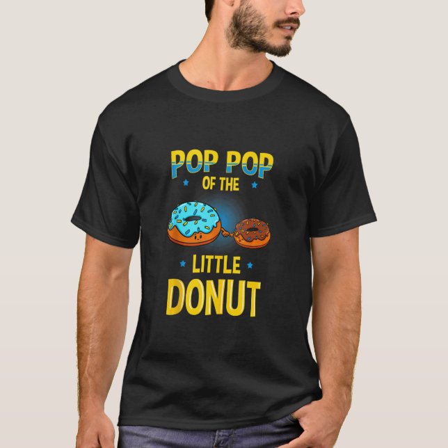 Pop Pop Of The Little Doughnut Gender Reveal Baby  T-Shirt (Front)