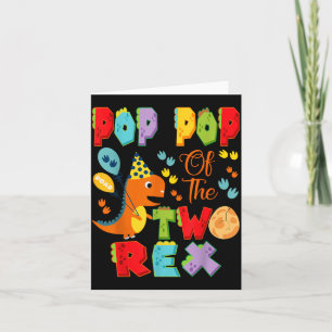Pop Pop of The Two Rex 2nd Birthday Boy Dinosaur Card