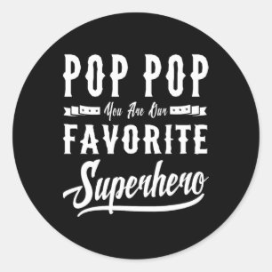 Pop Pop Superhero Fathers Day Gifts Dad Grandpa Me Classic Round Sticker