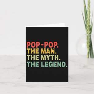 Pop Pop The Man The Myth The Legend Fathers Day Gi Card