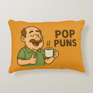 Pop Puns – Funny Dad Joke Coffee Accent Pillow
