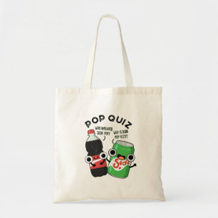 Pop Quiz Funny Soda Pop Pun Tote Bag