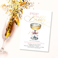 Pop the Bubbly Champagne Pink Bow Birthday
