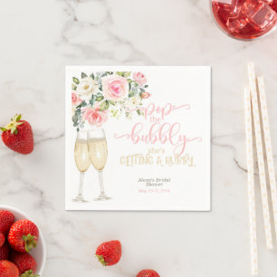 Pop the Bubbly She's Getting a Hubby Napkin