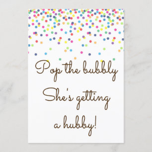 Pop The Bubbly She's getting  a Hubby Sign 5x7" Invitation