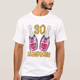 Pop The Champagne For Women Funny White 30Th Birth T-Shirt