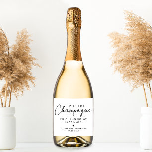 Pop The Champagne Modern Handwriting Script  Sparkling Wine Label