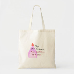 Pop the Champagne pink bridal shower add name date Tote Bag