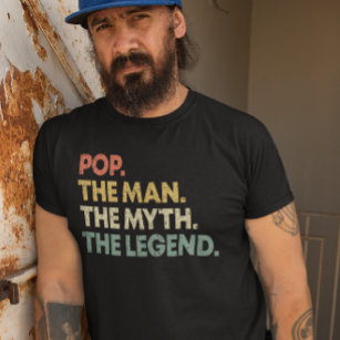 Pop The Man The Myth The Legend Retro Pops Dad T-Shirt